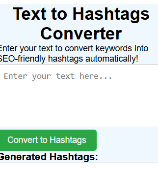 Text to Hashtags Converter