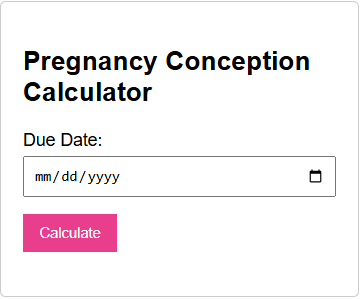 Pregnancy Conception Calculator